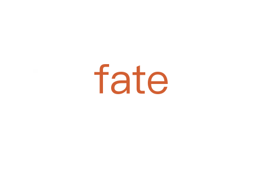 fate