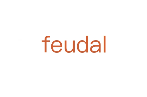 feudal