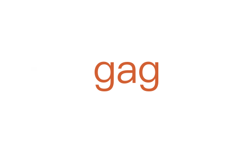 gag