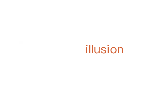 illusion