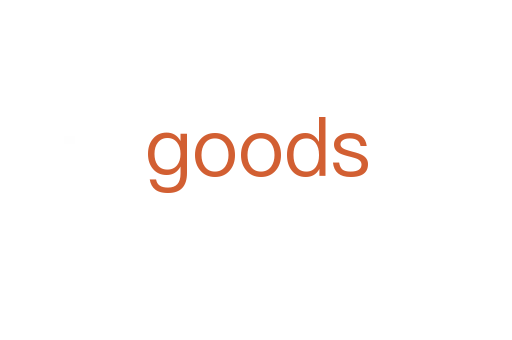 goods