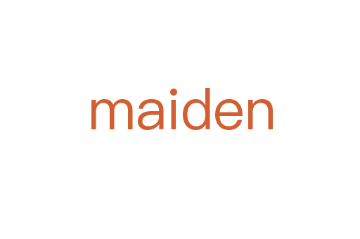 maiden