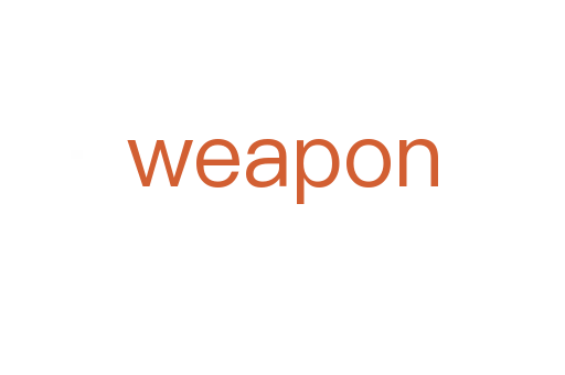 weapon