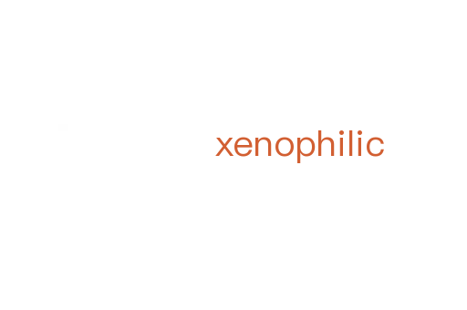 xenophilic