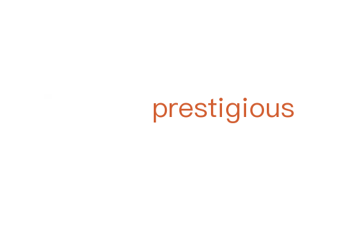 prestigious