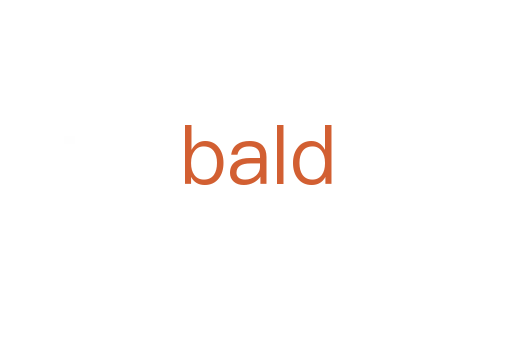 bald