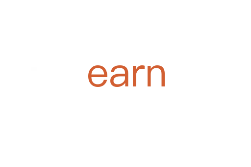 earn